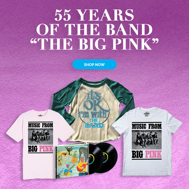 55 years of The Band's The Big Pink. Shop now.
