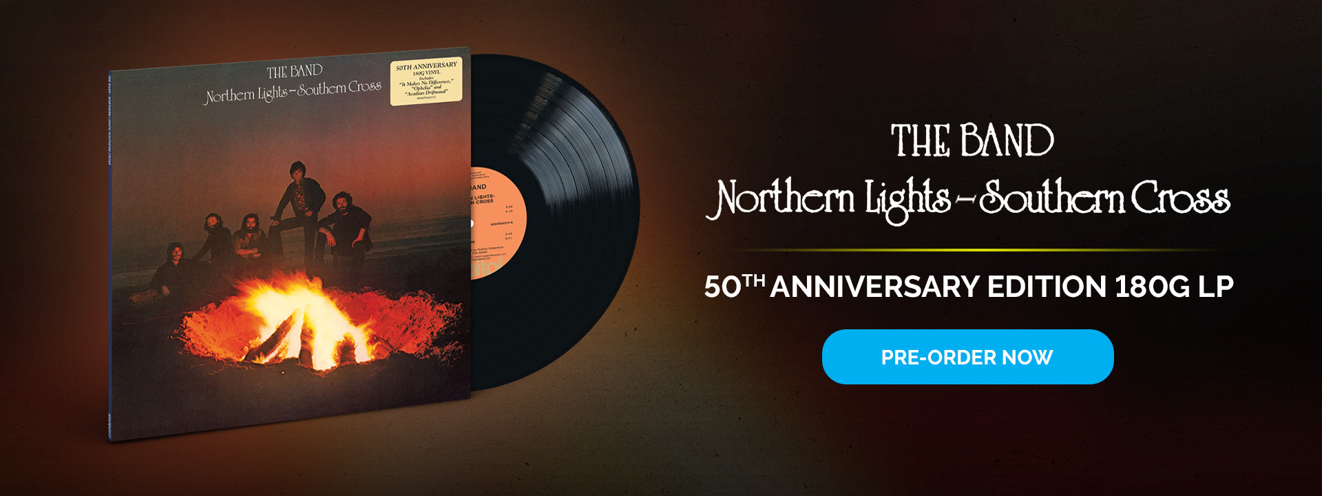 The Band Northern Lights - Southern Cross 50th Anniversary Edition 180G LP. Pre-order Now