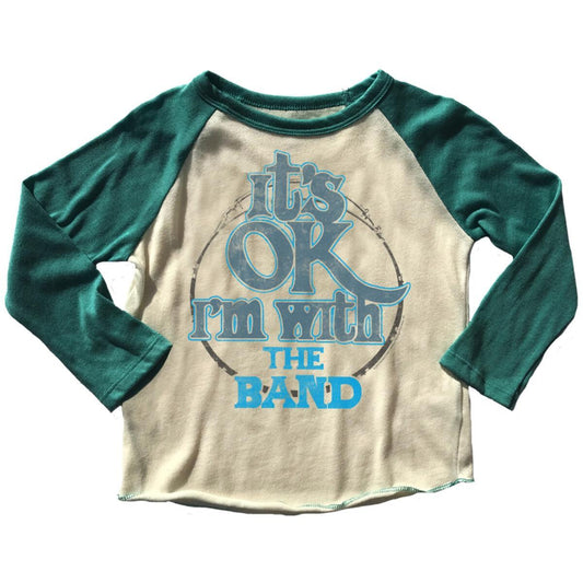 The Band It's Ok I'm With the Band Raglan Tee